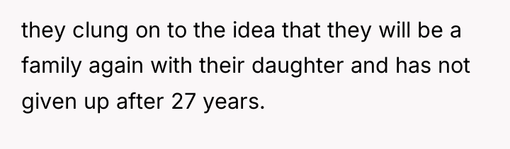 they clung on to the idea that they will be...