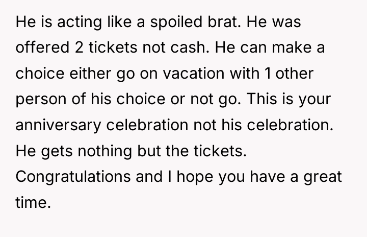He is acting like a spoiled brat. He was offered...