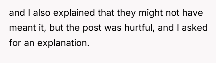 and I also explained that they might not have meant...