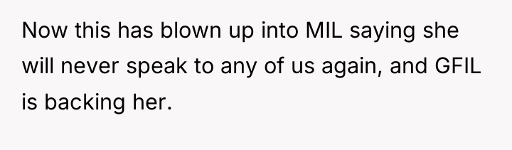 Now this has blown up into MIL saying she will...