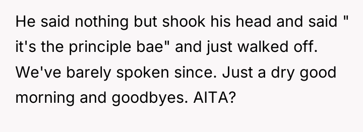 He said nothing but shook his head and said "...