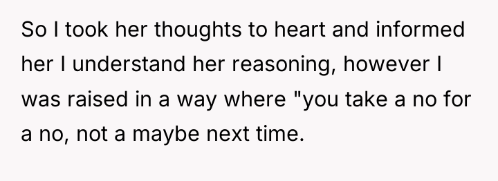 So I took her thoughts to heart and informed her...
