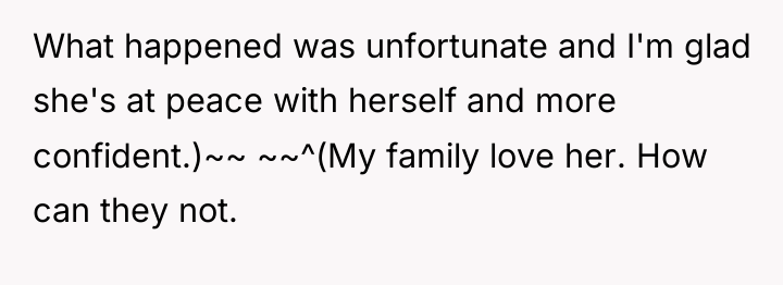 What happened was unfortunate and I'm glad she's at peace...