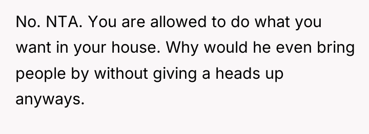 No. NTA. You are allowed to do what you want...