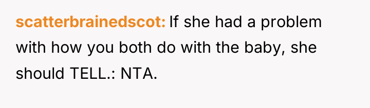 scatterbrainedscot If she had a problem with how you both...