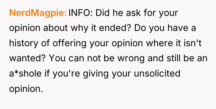 NerdMagpie INFO: Did he ask for your opinion about why...