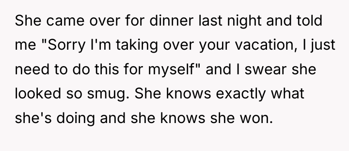 She came over for dinner last night and told me...