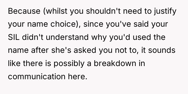 Because (whilst you shouldn't need to justify your name choice),...