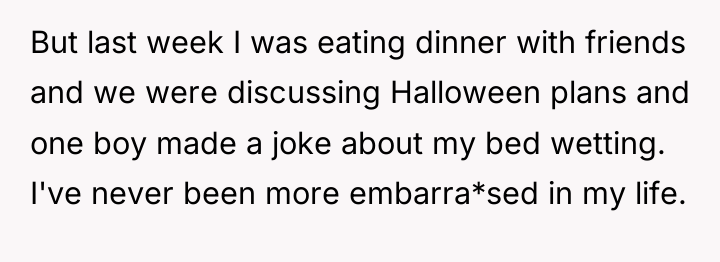 But last week I was eating dinner with friends and...