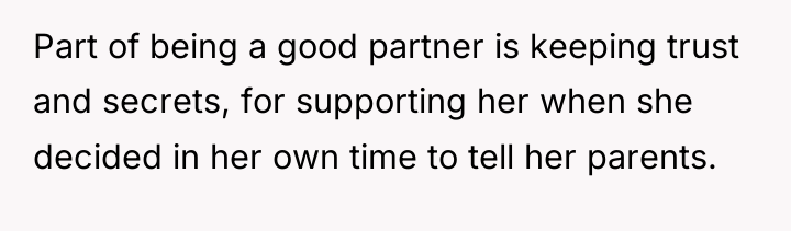 Part of being a good partner is keeping trust and...