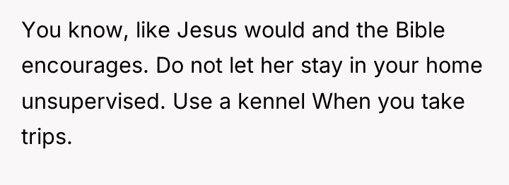 You know, like Jesus would and the Bible encourages. Do...
