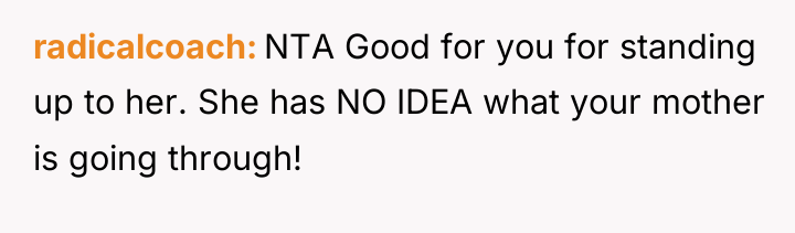 radicalcoach NTA Good for you for standing up to her....