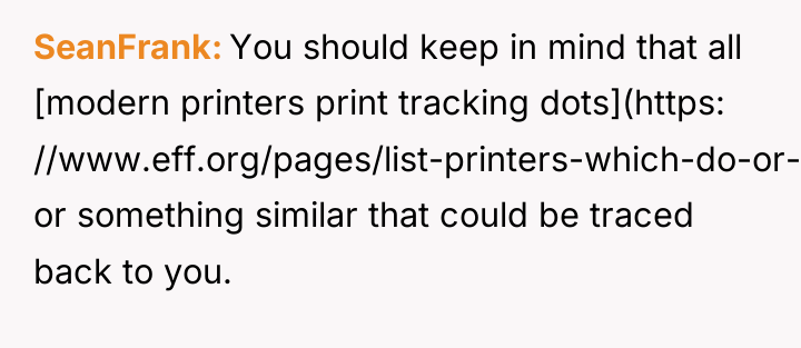 SeanFrank You should keep in mind that all [modern printers...