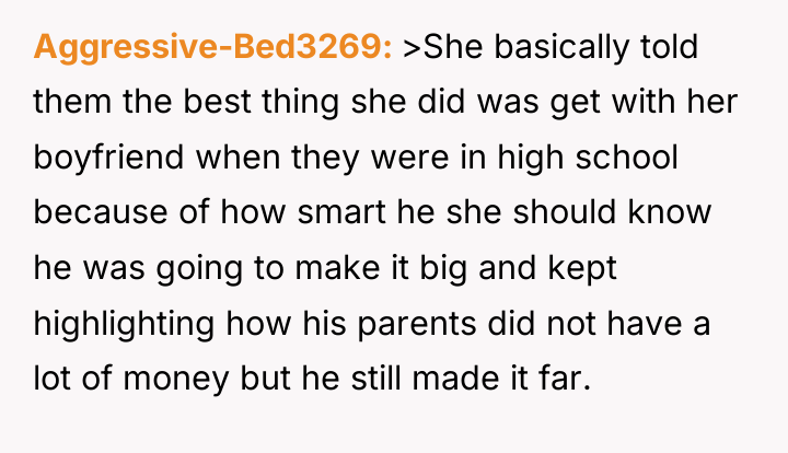 Aggressive-Bed3269 >She basically told them the best thing she did...