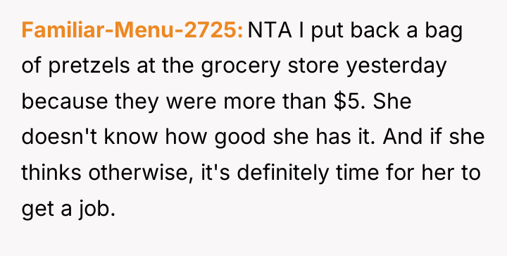 Familiar-Menu-2725 NTA I put back a bag of pretzels at...