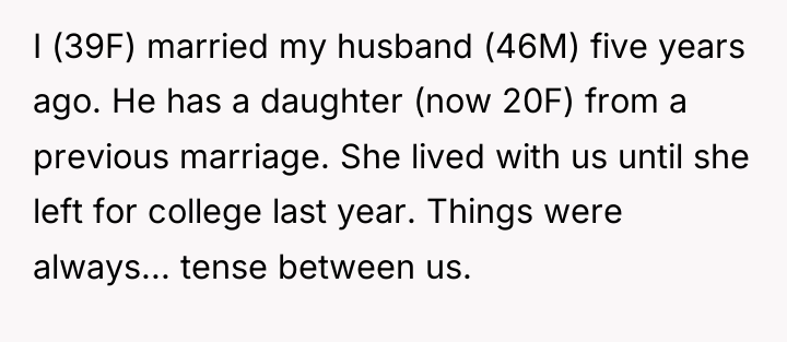 I (39F) married my husband (46M) five years ago. He...