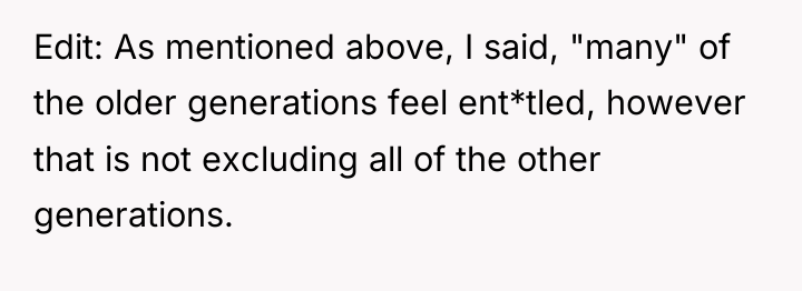 Edit: As mentioned above, I said, "many" of the older...