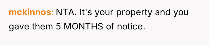 mckinnos NTA. It's your property and you gave them 5...
