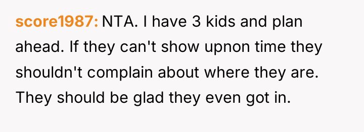 score1987 NTA. I have 3 kids and plan ahead. If...