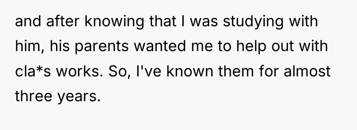 and after knowing that I was studying with him, his...