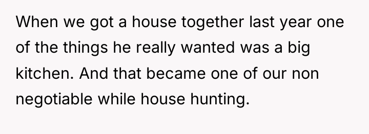 When we got a house together last year one of...