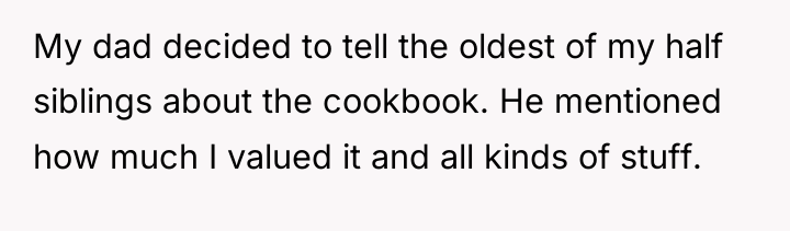 My dad decided to tell the oldest of my half...