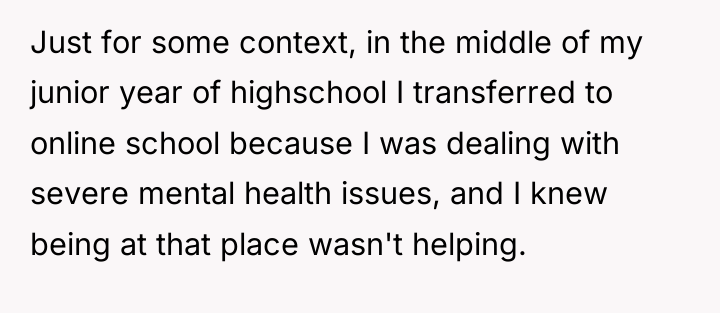 Just for some context, in the middle of my junior...