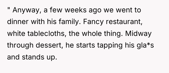 " Anyway, a few weeks ago we went to dinner...
