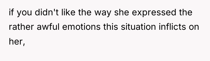 if you didn't like the way she expressed the rather...