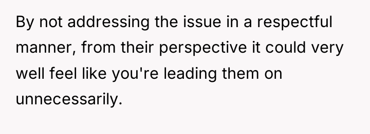 By not addressing the issue in a respectful manner, from...