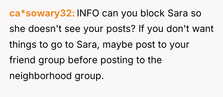 ca*sowary32 INFO can you block Sara so she doesn't see...