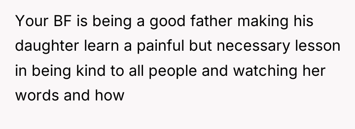 Your BF is being a good father making his daughter...