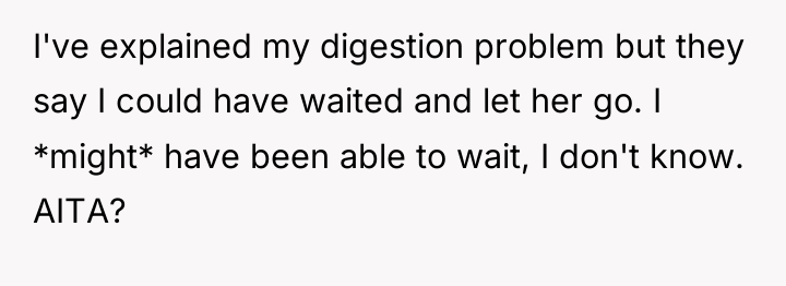 I've explained my digestion problem but they say I could...