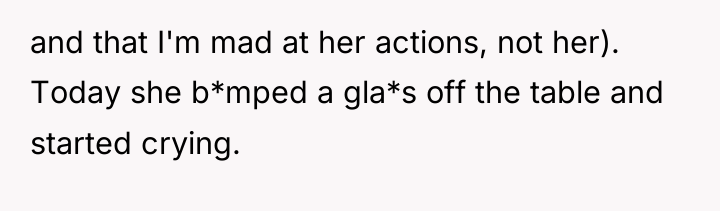 and that I'm mad at her actions, not her). Today...