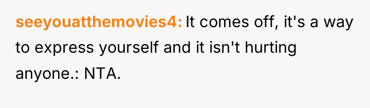 seeyouatthemovies4 It comes off, it's a way to express yourself...