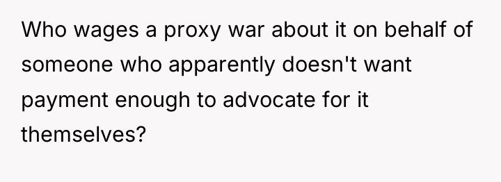 Who wages a proxy war about it on behalf of...