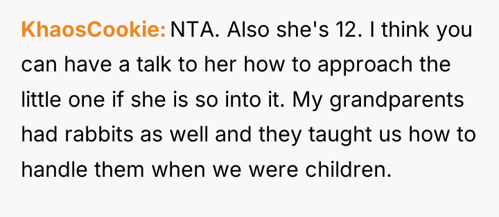 KhaosCookie NTA. Also she's 12. I think you can have...