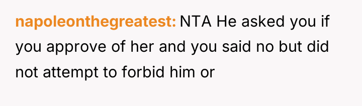 napoleonthegreatest NTA He asked you if you approve of her...