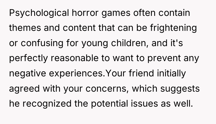 Psychological horror games often contain themes and content that can...