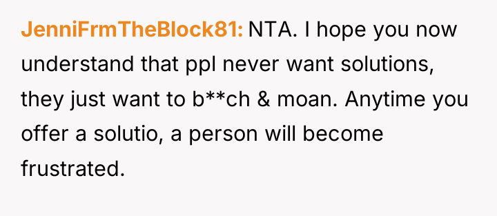 JenniFrmTheBlock81 NTA. I hope you now understand that ppl never...