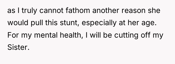 as I truly cannot fathom another reason she would pull...