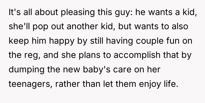 It's all about pleasing this guy: he wants a kid,...