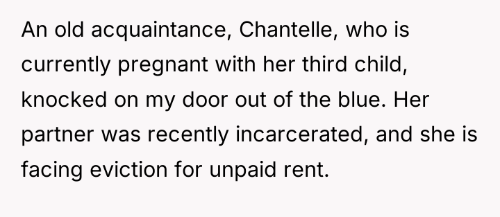 An old acquaintance, Chantelle, who is currently pregnant with her...