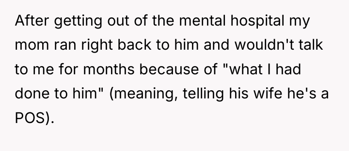 After getting out of the mental hospital my mom ran...