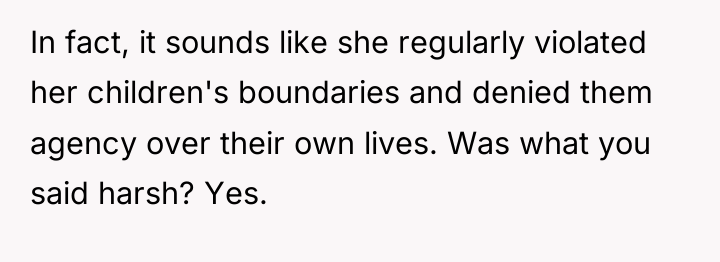 In fact, it sounds like she regularly violated her children's...
