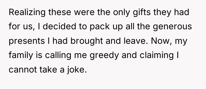 Realizing these were the only gifts they had for us,...