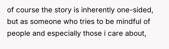 of course the story is inherently one-sided, but as someone...