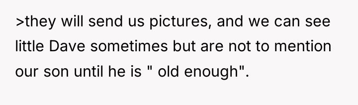 >they will send us pictures, and we can see little...