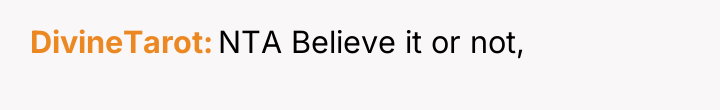 DivineTarot NTA Believe it or not,