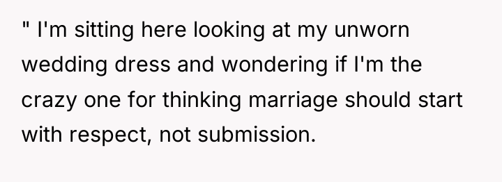 " I'm sitting here looking at my unworn wedding dress...